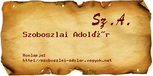 Szoboszlai Adolár névjegykártya